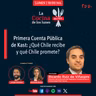 La Cocina | Primera Cuenta Pública de Kast: ¿Qué Chile recibe y qué Chile promete?