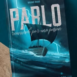 PABLO : Reavivado por una pasión