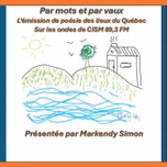 CISM 89.3 : Par mots et par vaux