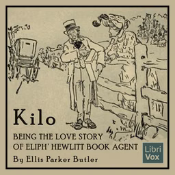 Kilo: Being the Love Story of Eliph' Hewlitt, Book Agent