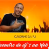 CLAUDINHO DJ (ENCONTRO DE DJ'S NA WEB 2) 16-05-21 (18° DJ)