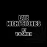 Late Night Stories