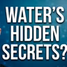 What they don't teach you about water