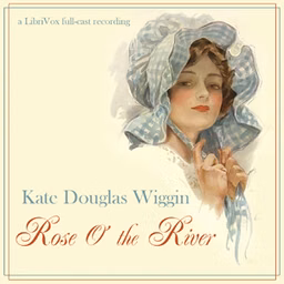 Rose O' The River
