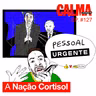 A Nação Cortisol