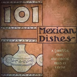 101 Mexican Dishes by May E. Southworth ( - 1936)