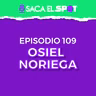 COMBATIENTE FORESTAL, INCENDIOS, ACCIDENTES EN LÍNEA DE FUEGO - Ep.109. Osiel Noriega - Saca el Spot