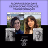 LadyCast 93: Floripa Design Days I Design como força de transformação  