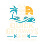 QuickGetawaysFM