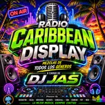 CARIBBEAN DISPLAY - RADIO MIX
