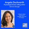 Angela Duckworth: Grit Isn't Enough (#317)