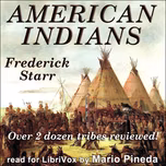 American Indians by Frederick Starr (1858 - 1933)