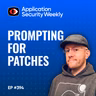 Prompting for Patches That Fix Vulns Without Adding New Ones - Keith Hoodlet - ASW #394