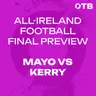 All-Ireland Football Final Preview: Moran, O'Connor, Geaney, Boyle, Carney & More | Mayo vs Kerry | OTB