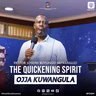 The Quickening Spirit (Omwoyo Ogw'Okwanguyirizibwa) - Pastor Joseph Buyungo Muwanguzi