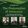 Presumption of Innocence - Episode 96