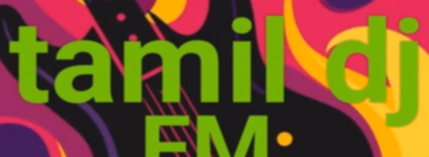 TAMIL DJ FM