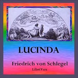 Lucinda by Friedrich von Schlegel (1772 - 1829)
