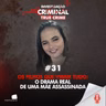 OS FILHOS QUE VIRAM TUDO: O DRAMA REAL DE UMA MÃE ASSASSINADA - CASO INGRID DE CAJAMAR - IC TRUE CRIME #031