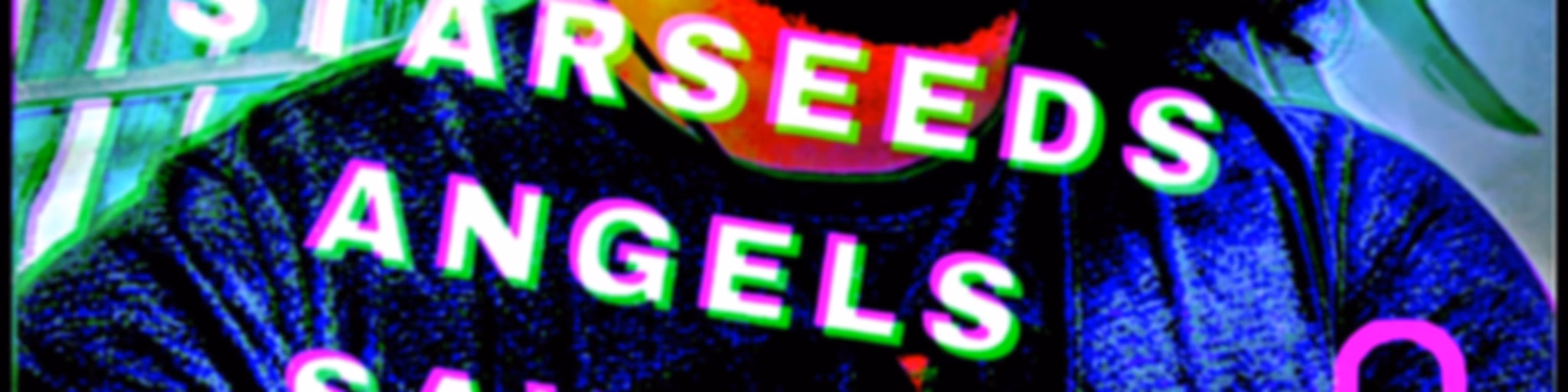 Starseeds Angels Savant Syndrome
