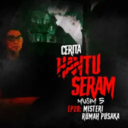 Misteri Rumah Pusaka | Cerita Hantu Seram S5EP20