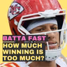 How Much Winning Is Too Much? Episode 87