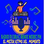 RADIO DJ DRAC REMIX MUSIC FM
