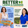 S2 Ep478:  Better Lawns and Gardens - Hour 2 Garden Trends 2027 & Growing Florida Vegetables September 12, 2026