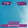 3x07 ¿Qué es el Blue Monday? | Podcast de psicología con Blanca Jorge en Radio Manises