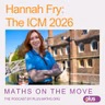 Hannah Fry wins Leelavati Prize!