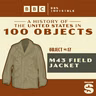 100 Objects #17: M43 Field Jacket