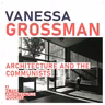 Vanessa Grossman: Architecture and the communists.