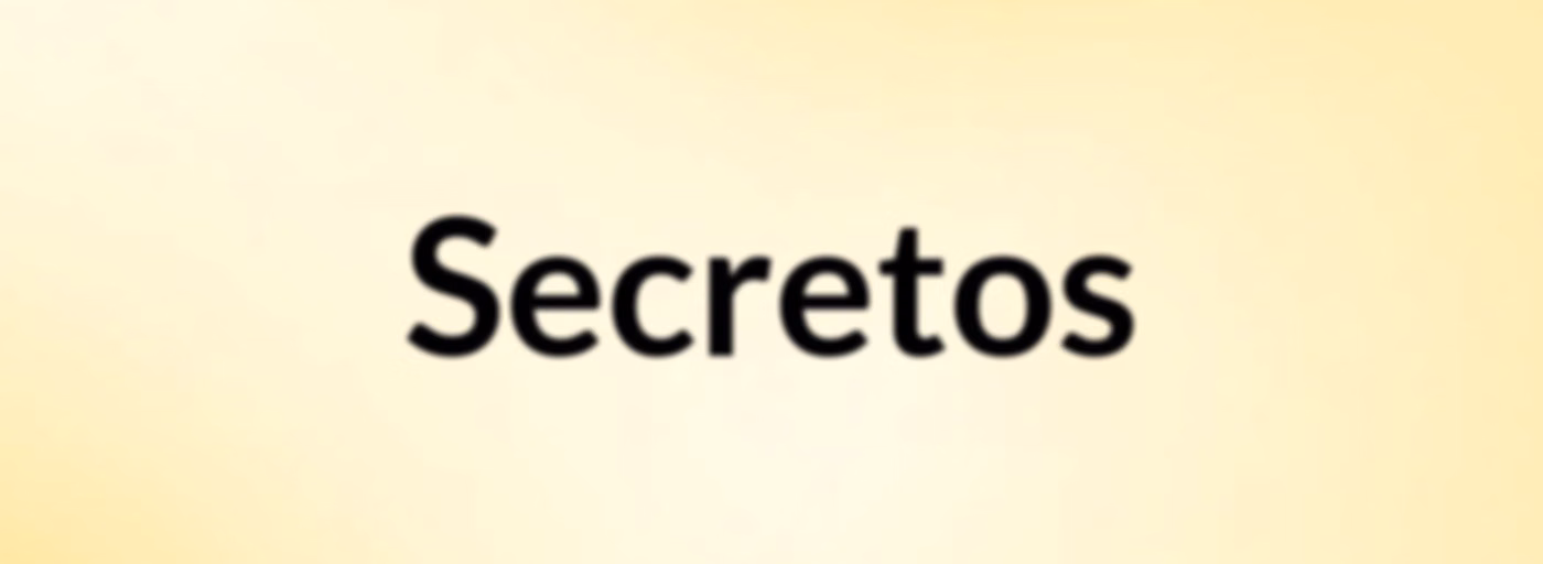 Secretos