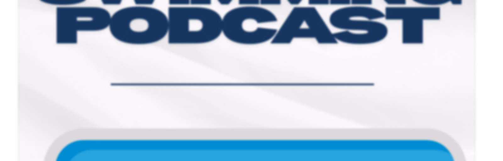 DFL Swimming Podcast