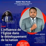 L'influence de l'eglise dans le developpement de la nation Avek Daniel Mathias