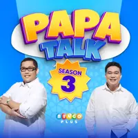 Papa Dudut and Papa Marky's Papa Talk