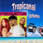 Tropicanal Urbano