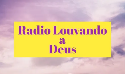 Radio Louvando a Deus