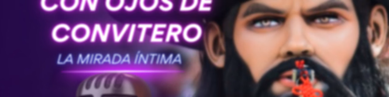 CON OJOS DE CONVITERO