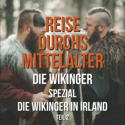 3.X Die Wikinger (Spezial) - Die Wikinger in Irland Teil 2