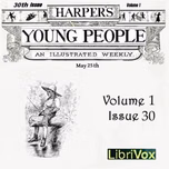 Harper's Young People, Vol. 01, Issue 30, May 25, 1880 by Various
