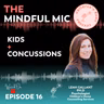 Kids & Concussions: What Every Parent Needs to Know
