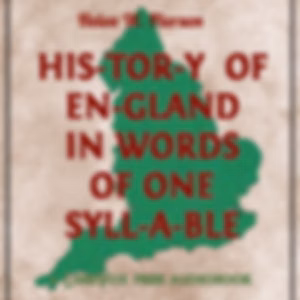 History of England In Words of One Syllable by Helen W. Pierson ( - fl.1904)