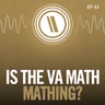 Is the VA Math Mathing?