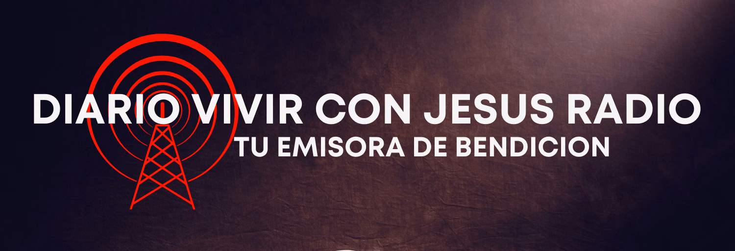 Diario Vivir Con Jesus Radio