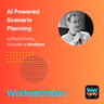 AI-Powered Scenario Planning