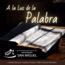 A la Luz de la Palabra (Temporada 2 Episodio 1)