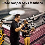 RADIO GOSPEL MIX FLASH 01
