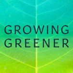 Growing Greener