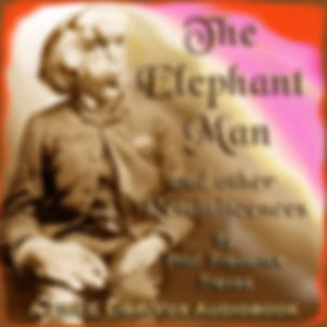 Elephant Man and other reminiscences, The by Frederick Treves (1853 - 1923)